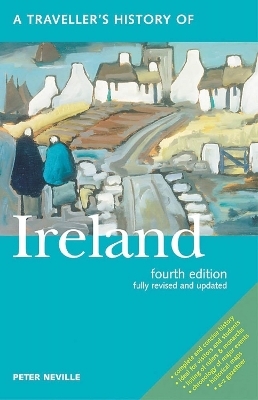 A Traveller's History of Ireland - Peter Neville