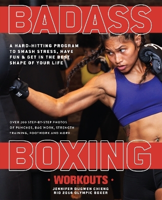 Badass Boxing Workouts - Jennifer Chieng