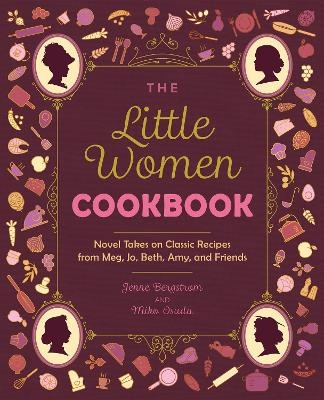 The Little Women Cookbook - Jenne Bergstrom, Miko Osada