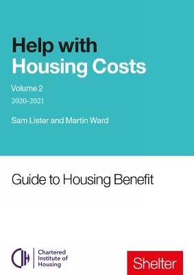 Help With Housings Costs: Volume 2 - Martin Ward, Sam Lister