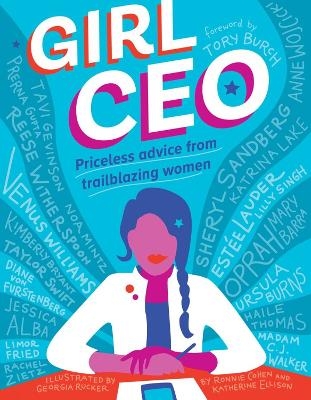 Girl CEO - Ronnie Cohen, Katherine Ellison