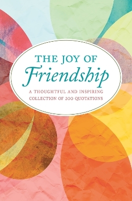The Joy of Friendship - Jackie Corley