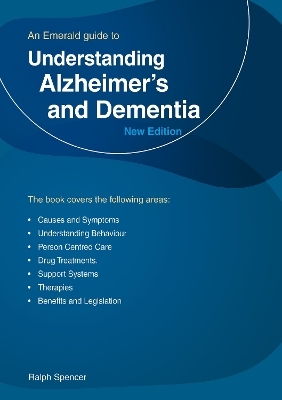 Understanding Alzheimer's and Dementia - Ralph Spencer