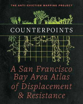 Counterpoints - Ananya Roy, Chris Carlsson