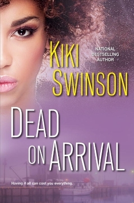 Dead on Arrival - Kiki Swinson