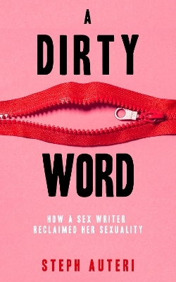 A Dirty Word - Steph Auteri