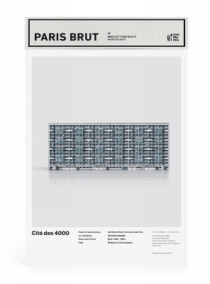 Paris Brut: Cite des 4000 -  Zupagrafika
