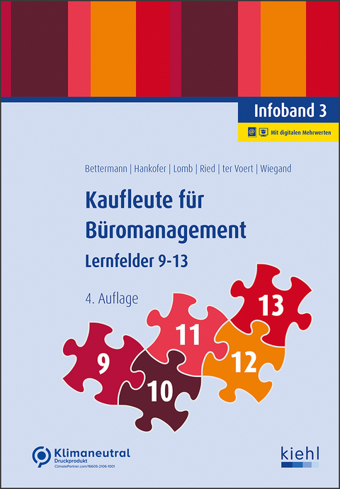 Kaufleute für Büromanagement - Infoband 3 - Verena Bettermann, Sina Dorothea Hankofer, Ute Lomb