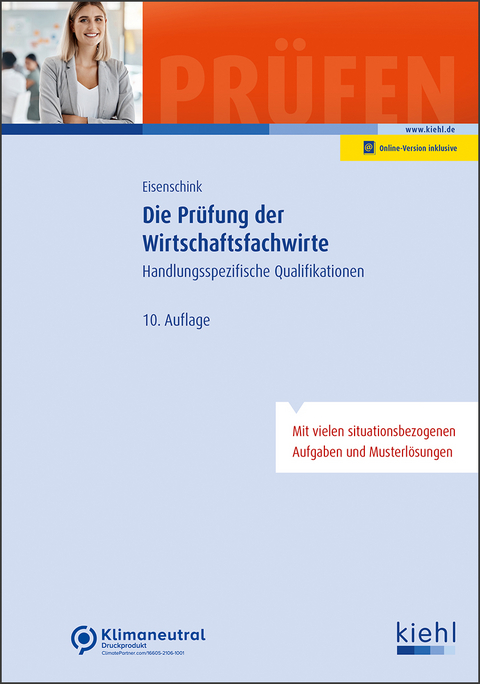 Die Prüfung der Wirtschaftsfachwirte - Christian Eisenschink