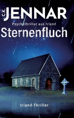 Sternenfluch - C.K. Jennar