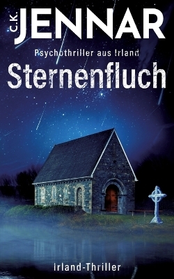 Sternenfluch - C.K. Jennar