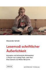 Lesemodi schriftlicher Äußerlichkeit - Alexander Scholz