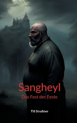 Sangheyl - Till Straßner