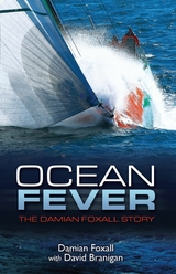 Ocean Fever: The Damian Foxall Story -  Damian Foxall