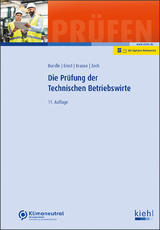 Die Prüfung der Technischen Betriebswirte - Bundle, Georg; Ernst, Yvonne; Krause, Katharina