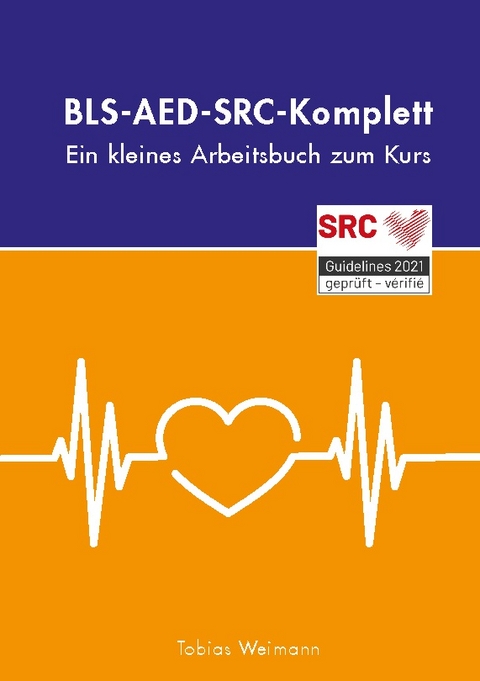 BLS-AED-SRC-Komplett - Tobias Weimann