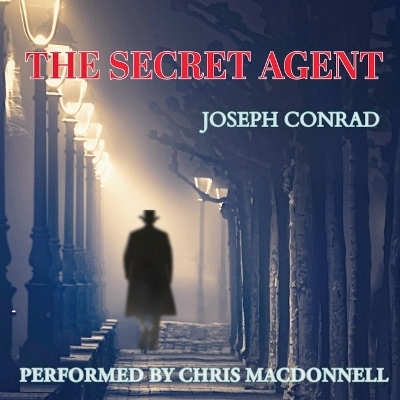 The Secret Agent - Joseph Conrad