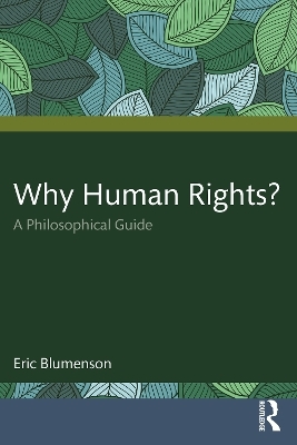 Why Human Rights? - Eric Blumenson