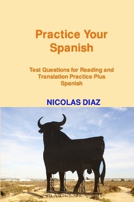 Practice Your Spanish! - Nicolas Diaz