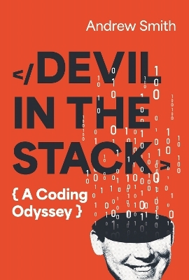Devil in the Stack - Andrew Smith