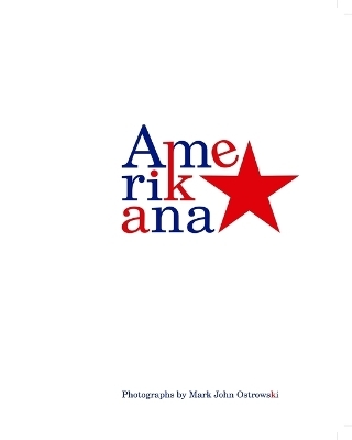 Amerikana - Mark John Ostrowski