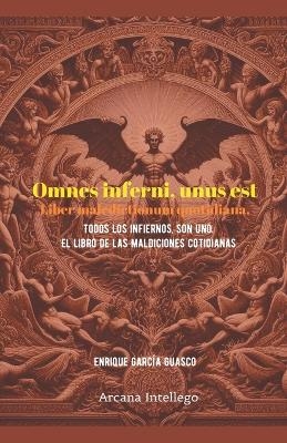 Todos los infiernos, son uno. - Enrique Garc�a Guasco