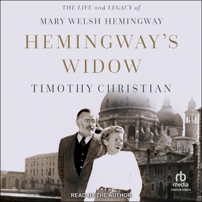Hemingway's Widow - Tim Christian
