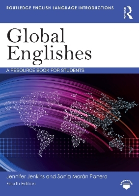 Global Englishes - Jennifer Jenkins, Sonia Morán Panero