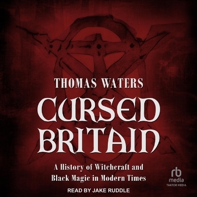 Cursed Britain - Thomas Waters