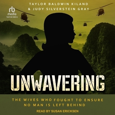 Unwavering - Judy Silverstein Gray, Taylor Baldwin Kiland