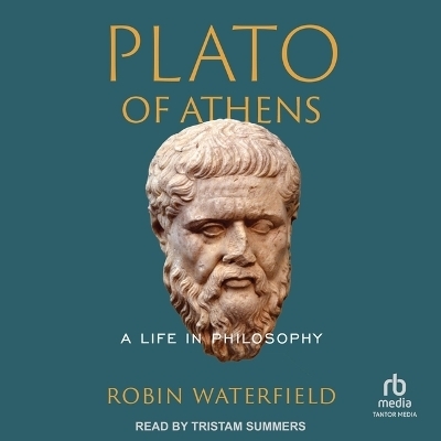 Plato of Athens - Robin Waterfield