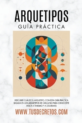 Arquetipos - Gu�a Pr�ctica - Juan David Arbelaez