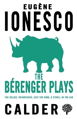 The Bérenger Plays - Eugene Ionesco