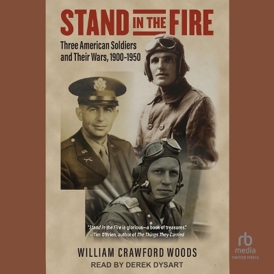 Stand in the Fire - William Crawford Woods