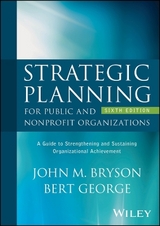 Strategic Planning for Public and Nonprofit Organizations - Bryson, John M.; George, Bert