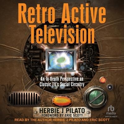 Retro Active Television - Herbie J Pilato