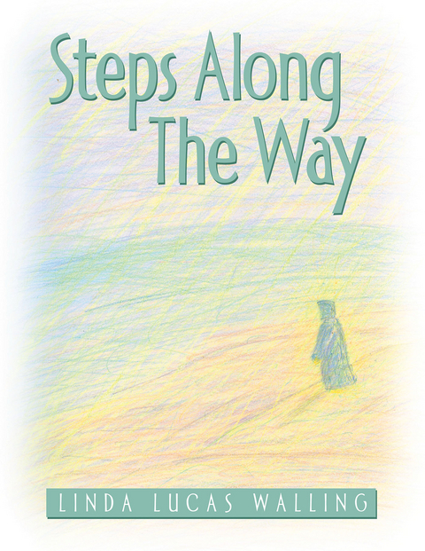 Steps Along the Way -  Linda Lucas Walling