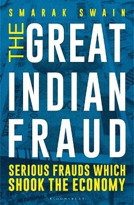 The Great Indian Fraud - Smarak Swain