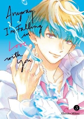 Anyway, I'm Falling In Love With You. 3 - Haruka Mitsui