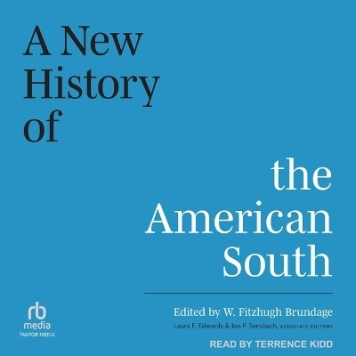 A New History of the American South - Jon F Sensbach, Laura F Edwards