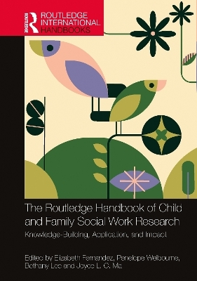 The Routledge Handbook of Child and Family Social Work Research - 