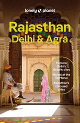 Lonely Planet Rajasthan, Delhi & Agra - Lonely Planet