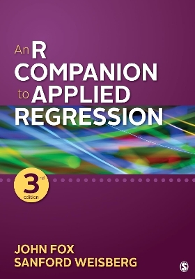 An R Companion to Applied Regression - John Fox, Sanford Weisberg