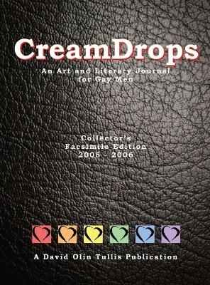 CreamDrops - An Art and Literary Journal for Gay Men - 