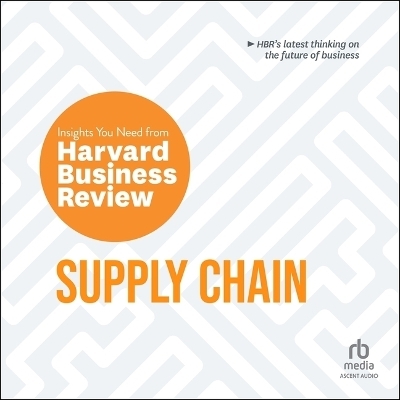 Supply Chain -  Harvard Business Review
