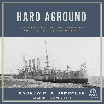 Hard Aground - Andrew C A Jampoler