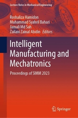 Intelligent Manufacturing and Mechatronics - 