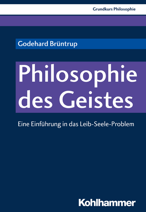 Philosophie des Geistes - Godehard Brüntrup