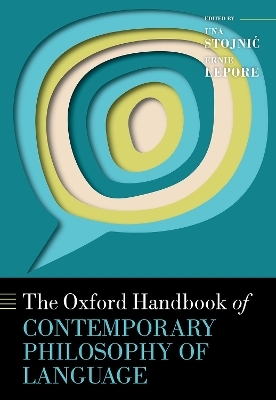 The Oxford Handbook of Contemporary Philosophy of Language - 