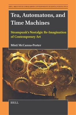 Tea, Automatons, and Time Machines - Misti McCanna-Porter